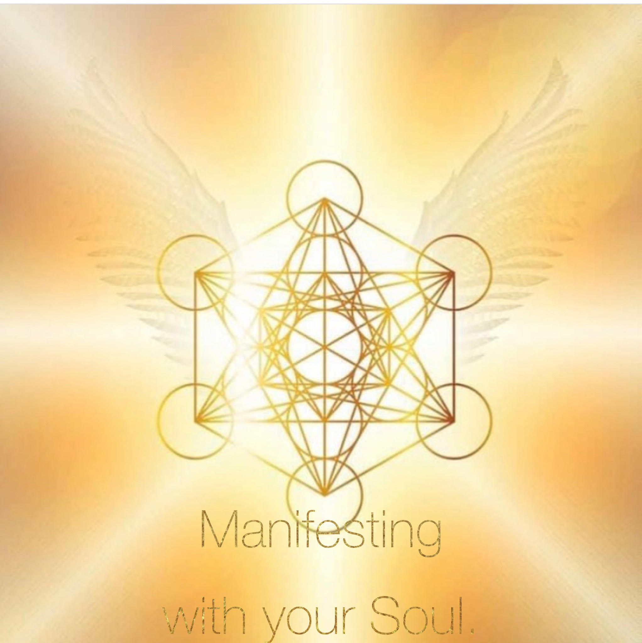 Manifesting with your Soul